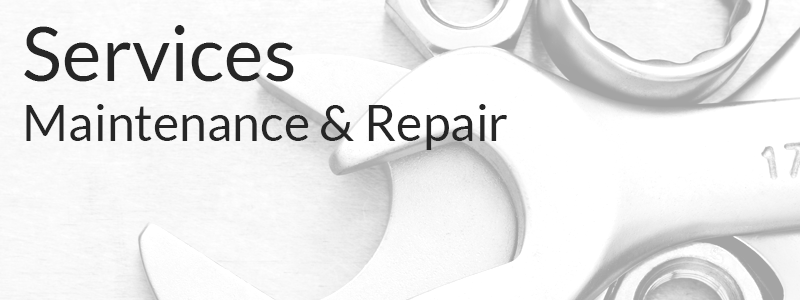 Services :: Maintenance & Repair